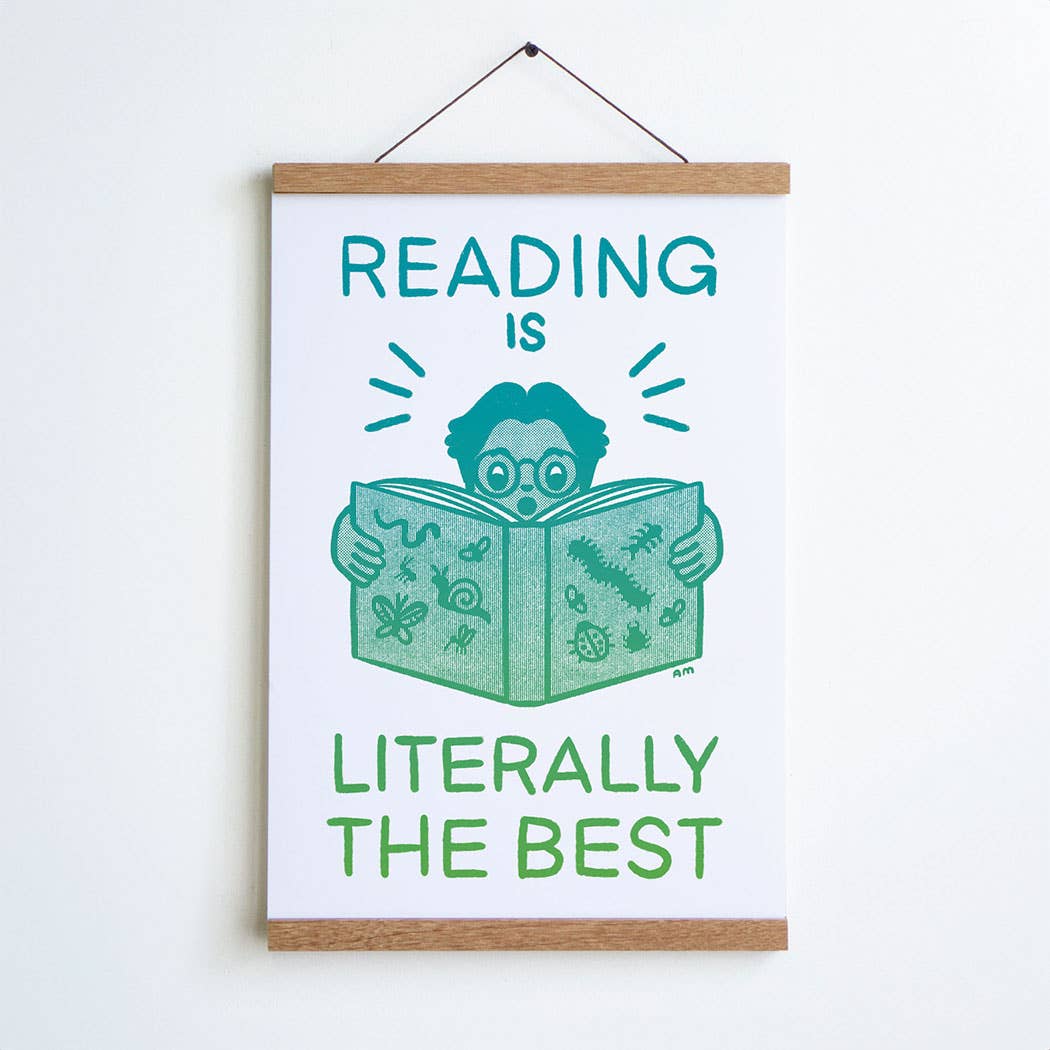 Reading is Litterally The Best Print